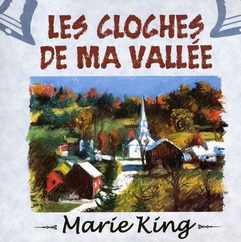 Marie King – Les Cloches De Ma Vallée (CD, VF)