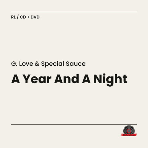 G. Love & Special Sauce – A Year And A Night (CD + DVD, EN)