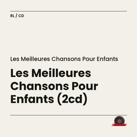 Les Meilleures Chansons pour Enfants (2-disc CD, EN)