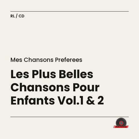 Mes Chansons Preferees – Les Plus Belles Chansons Pour Enfants Vol.1 & 2 (2-disc CD, EN)