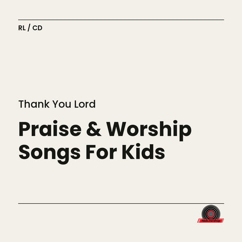 Thank You Lord – Praise & Worship Songs For Kids (CD, EN)