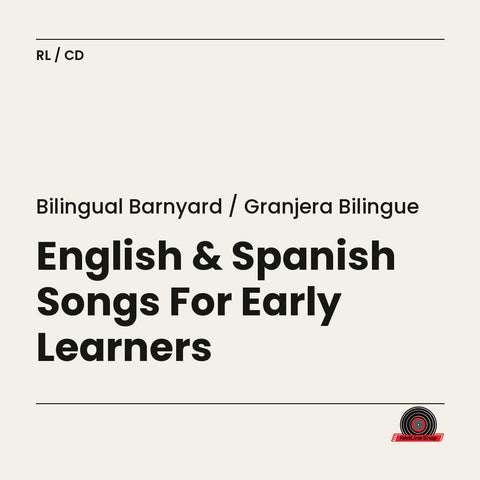 Bilingual Barnyard / Granjera Bilingue – English & Spanish Songs For Early Learners (CD, EN)