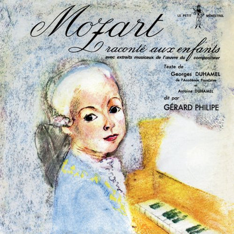Gérard Philipe – Mozart Raconte Aux Enfants (CD, VF) — cover