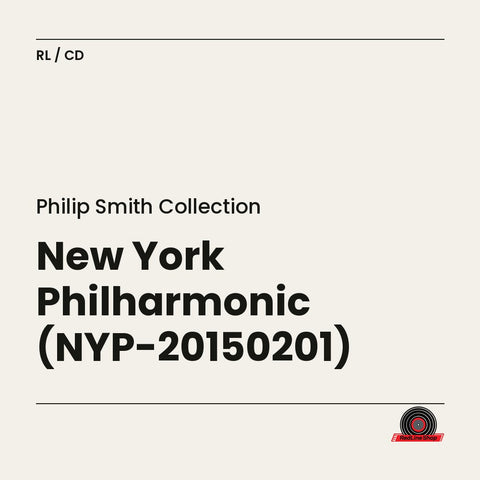 Philip Smith Collection – New York Philharmonic (NYP-20150201) (CD, EN)