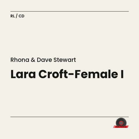 Rhona & Dave Stewart – Lara Croft-Female I (CD, EN)