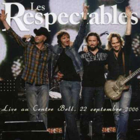 Respectables – Live Au Centre Bell 22/09/2006 (2-disc CD, VF)