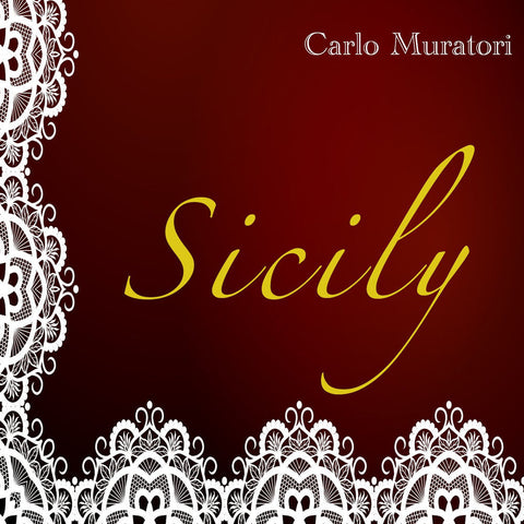 Carlo Muratori – Sicily (CD, EN)