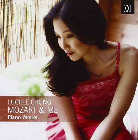 Lucille Chung – Mozart & Me (Piano Works) (CD, EN)