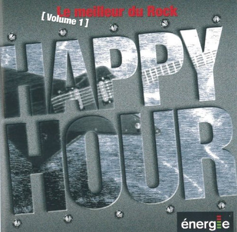 Happy Hour – Le Meilleur Du Rock Vol.1 (CD, EN) — cover