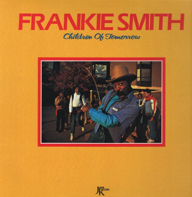Frankie Smith - Children of Tomorrow
