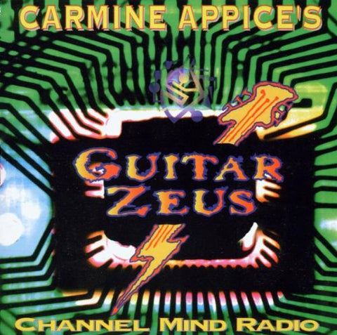 Carmine Appice – Guitar Zeus 2 (Channel Mind Radio) (CD, EN) — cover