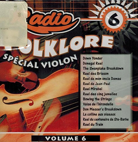Radio Folklore – Volume 6 Spécial Violon (Artistes Varies) (CD, VF/EN) — cover