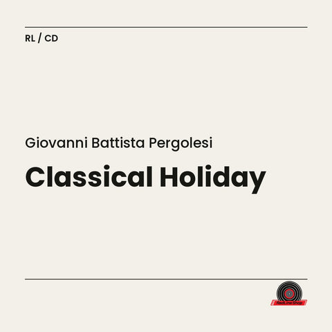 Giovanni Battista Pergolesi – Classical Holiday (CD, EN)