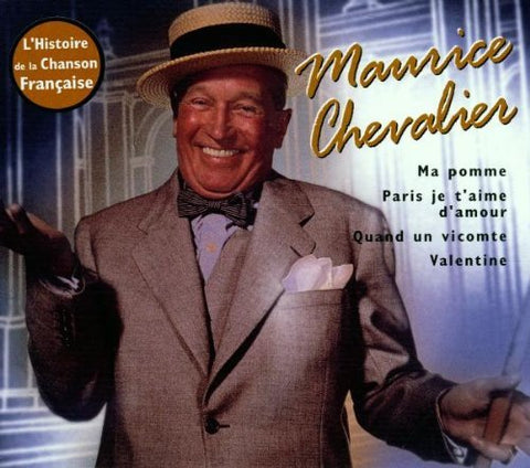 Maurice Chevalier – L'histoire de la Chanson Française (CD, VF)