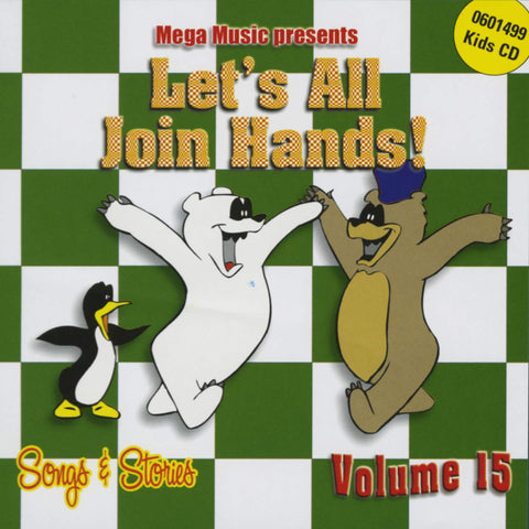 Let'S All Join Hands! – Volume 15 Songs & Stories (CD, EN) — cover