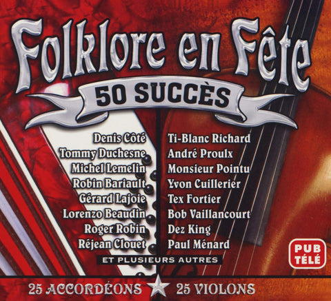 Folklore en Fête – 50 Grands Succès Accordeons / Violons (2-disc CD, VF) — cover