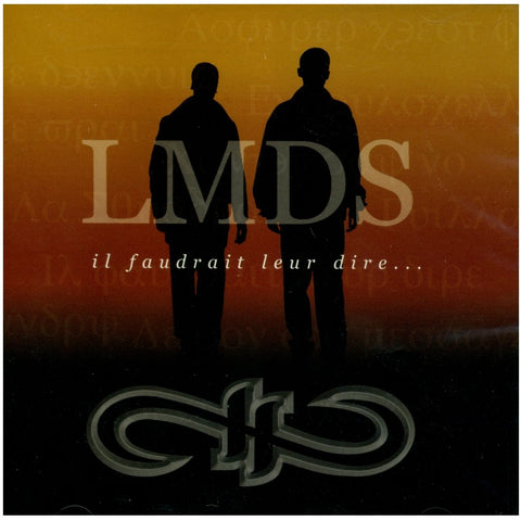 Lmds – Il Faudrait Leur Dire... (CD, VF) — cover