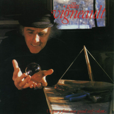 Gilles Vigneault – Un Jour Je Ferai Mon Grand Cerf-Volant (CD, VF) — cover