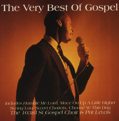 103rd St. Gospel Choir & Pat Lewis – Very Best Of Gospel (CD, EN) — cover