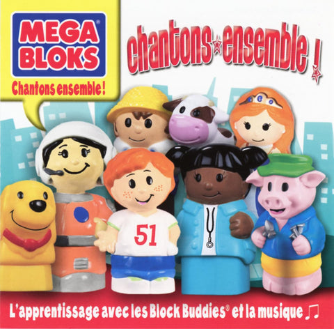 Mega Bloks – Chantons Ensemble, 20 Chansons Amusantes! (CD, VF) — cover