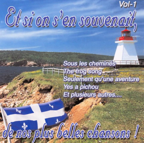 Et Si On S'En Souvenait – De Nos Plus Belles Chansons Vol.1 (CD, VF) — cover