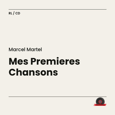 Marcel Martel – Mes Premières Chansons (CD, VF)