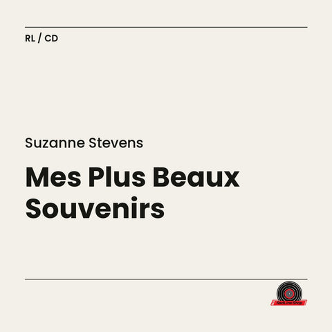 Suzanne Stevens – Mes Plus Beaux Souvenirs (CD, VF)