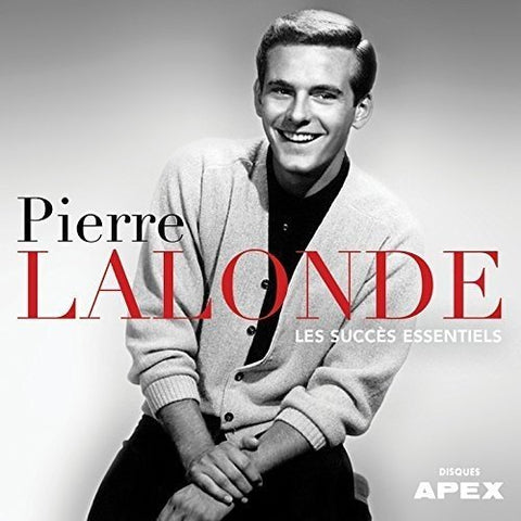 Pierre Lalonde – Les Success Essentiels (CD, VF)