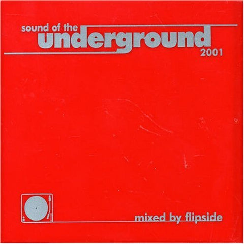 Sound of the Underground – 2001 (CD, EN)
