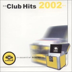 Club Hits – 2002 (2-disc CD, EN)