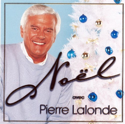 Pierre Lalonde – Noël Avec Pierre Lalonde (CD, VF)