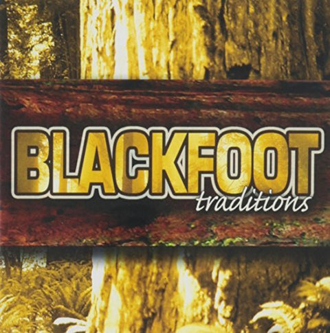 Blackfoot – Traditions (CD, EN)