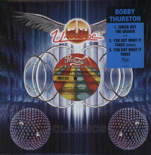 Bobby Thurston - Check Out The Groove/ You Got What It Take (Vinyl)