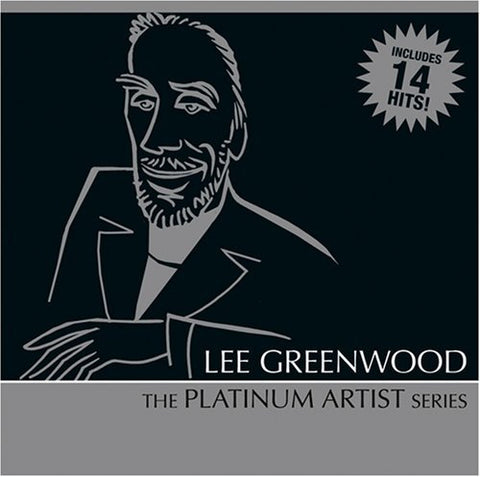 Lee Greenwood – The Platinum Artist Series Greatest Hits (CD, EN)