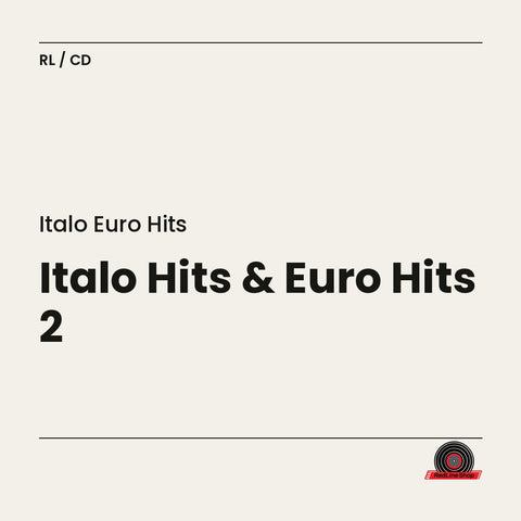 Italo Euro Hits – Italo Hits & Euro Hits 2 (2-disc CD, EN)