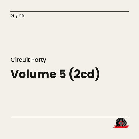 Circuit Party – Volume 5 (2-disc CD, EN)