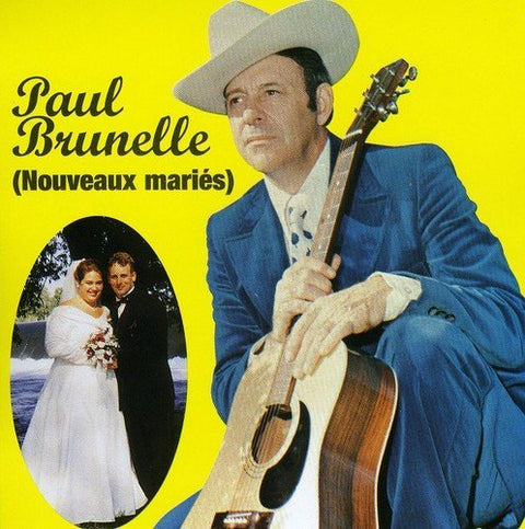 Paul Brunelle – Nouveaux Maries (CD, VF)