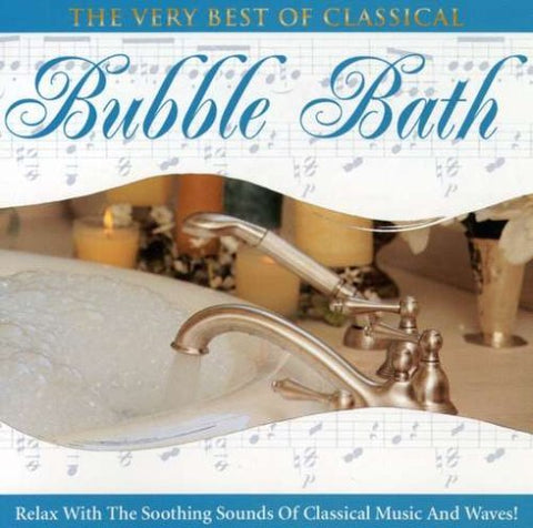 Apollonia Symphony Orchestra – Bubble Bath, The Very Best Of Classical (CD, EN)