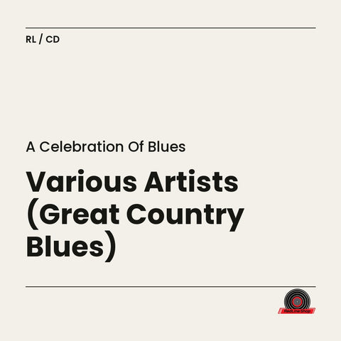 A Celebration of Blues – Various Artists (Great Country Blues) (CD, EN)