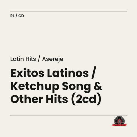 Latin Hits / Asereje – Exitos Latinos / Ketchup Song & Other Hits (2-disc CD, EN)