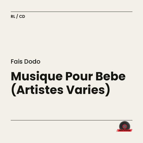 Fais Dodo – Musique Pour Bebe (Artistes Varies) (CD, EN)