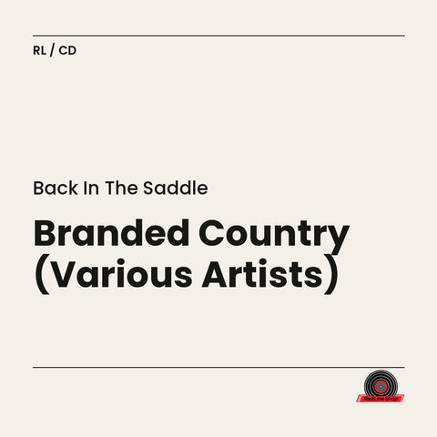 Back In the Saddle – Branded Country (Various Artists) (CD, EN)