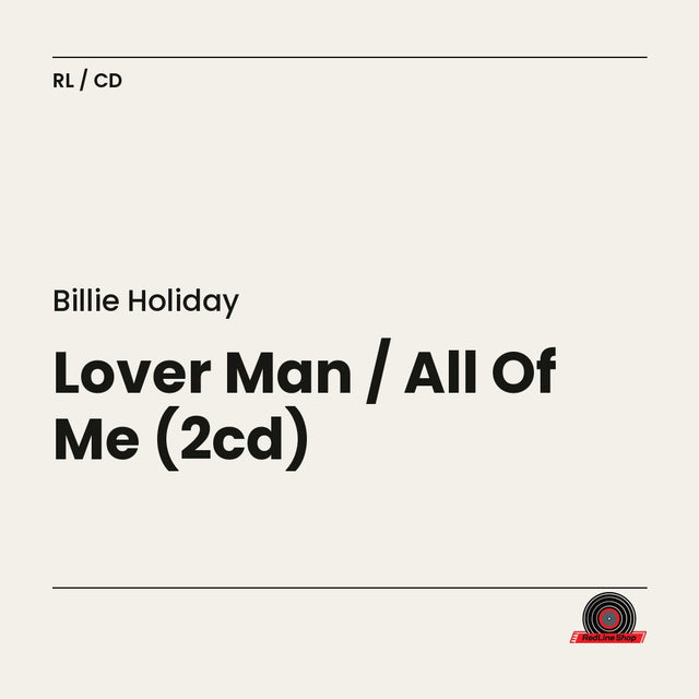 Billie Holiday – Lover Man / All Of Me (2-disc CD, EN)