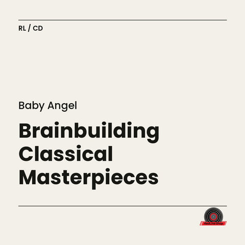 Baby Angel – Brainbuilding Classical Masterpieces (CD, EN)