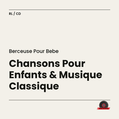 Berceuse pour Bebe – Chansons Pour Enfants & Musique Classique (CD, EN)