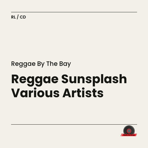 Reggae By the Bay – Reggae Sunsplash Various Artists (CD, EN)
