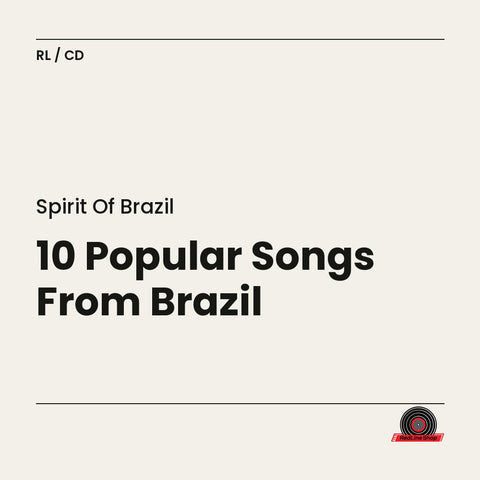 Spirit of Brazil – 10 Popular Songs From Brazil (CD, EN)