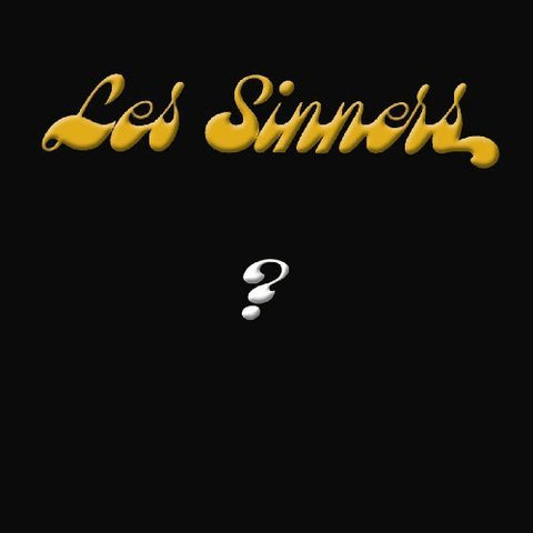 Les Sinners – ? (CD, VF)