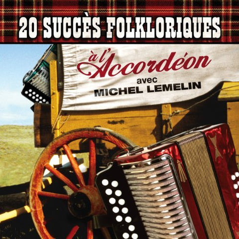Michel Lemelin – A L'accordeon (CD, VF)