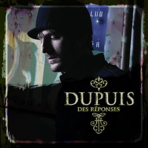 Dupuis – Des Reponses (CD, EN)